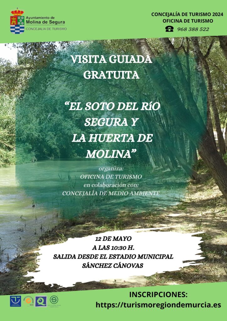 Turismo Molina Visita guiada gratuita 'EL SOTO DEL RÍO SEGURA Y LA HUERTA DE MOLINA' 12may24 CARTEL