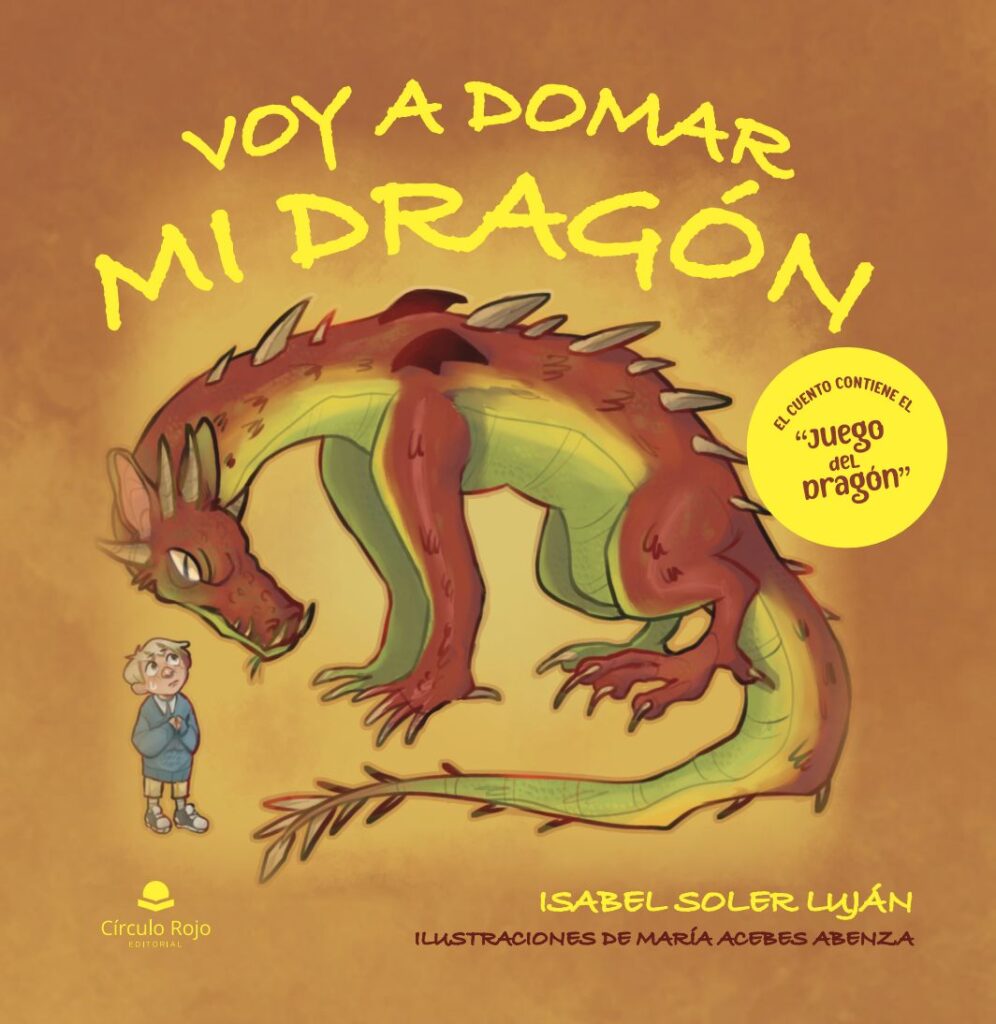 Libro 'Voy a domar mi dragón', de Isabel Soler Luján PORTADA LIBRO